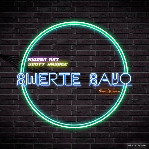Swerte Sayo (feat. Hidden Art) [Scarsona Remix] album art