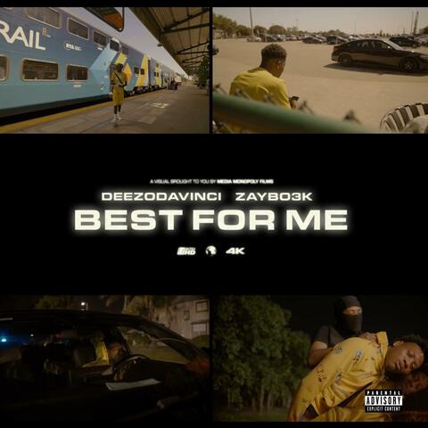 Best For Me (feat. Zaybo3k) album art