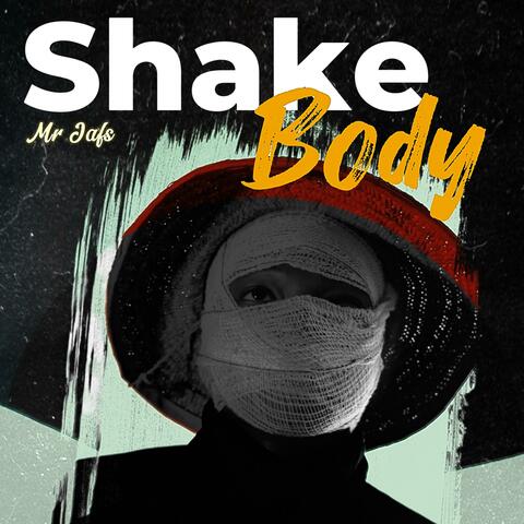 Shake Body (feat. Mr_jafs) album art