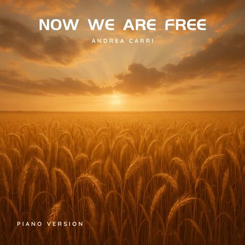 Now We Are Free (Piano Version) album art