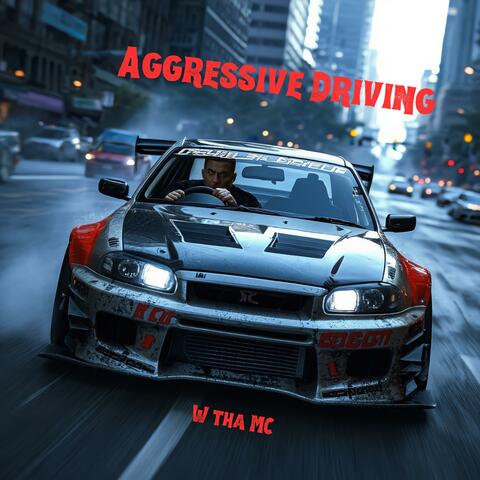 Aggresive Driving album art
