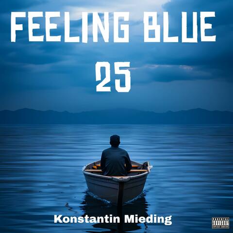 Feeling Blue 25 album art