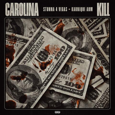 CAROLINA KILL (drill) (feat. Karnique All Bout Money) album art