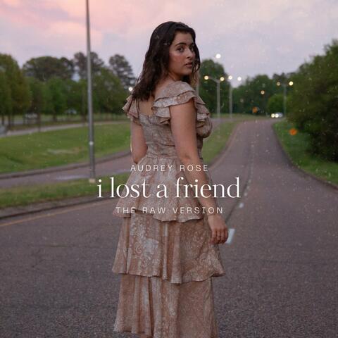 i lost a friend (the raw version) album art