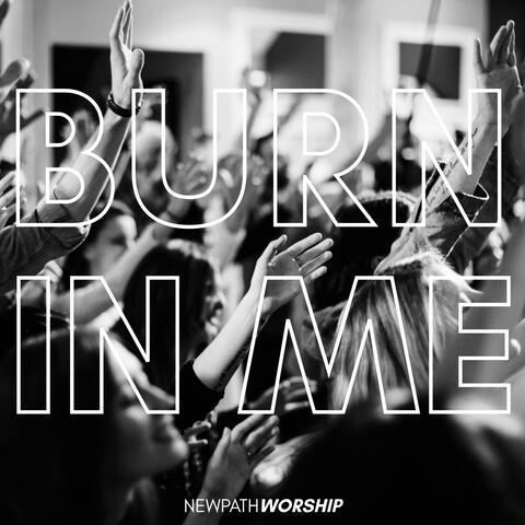 Burn In Me album art