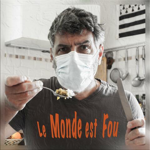 Le Monde est Fou album art
