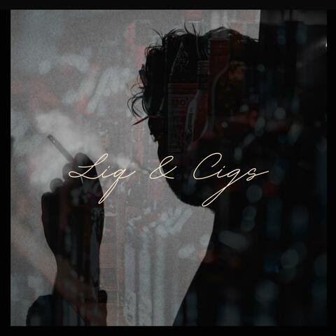 Liq & Cigs album art