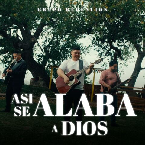 Asi Se Alaba A Dios "Popurri" De Coros album art
