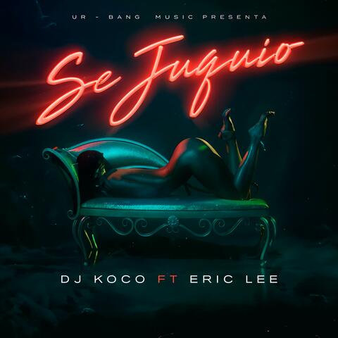 SE JUQUIO (feat. ERIC LEE) album art