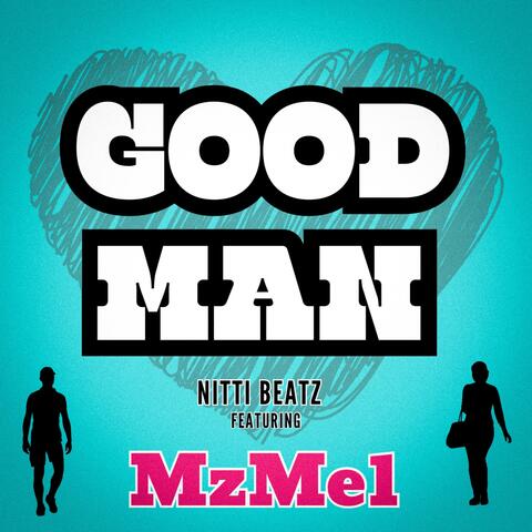 Good Man (feat. MzMel) album art
