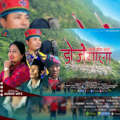 New Tamang Tipical Mane Dora Geet ll DOJE YALA f.t Pawan Tamang/Ramala Pakhrin 2024 album art