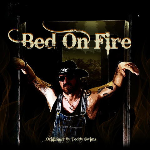 Bed on Fire album art