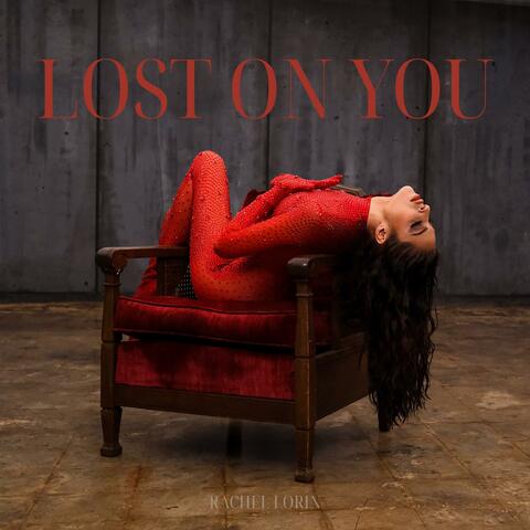 Lost On You album art