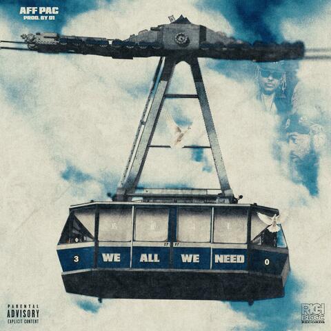 WE ALL WE NEED album art