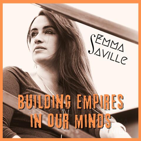 Building Empires In Our Minds album art