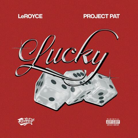 Lucky (feat. Project Pat) album art
