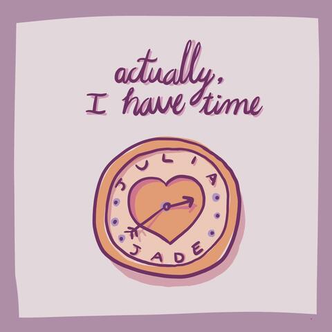 actually, I have time album art