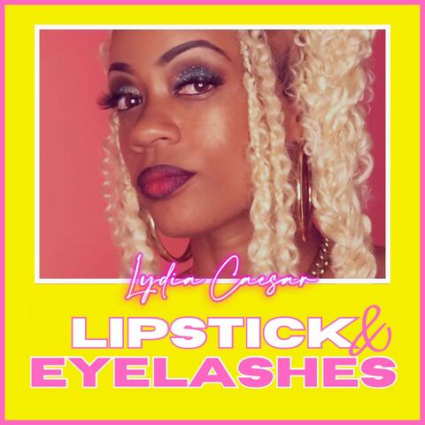 Lipstick & Eyelashes album art