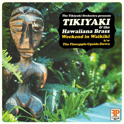 Tikiyaki & The Hawaiiana Brass : Weekend in Waikiki album art