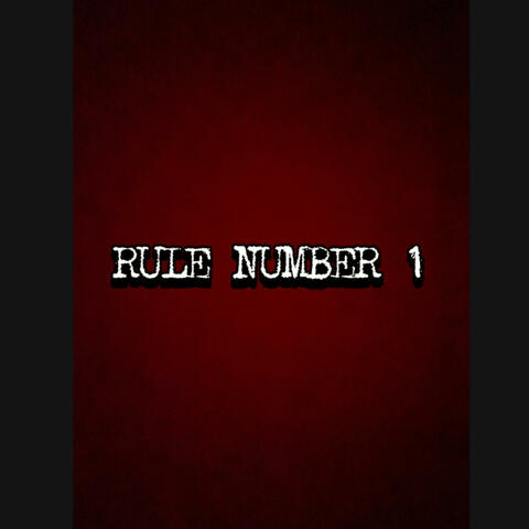 Rule No. 1 (feat. EBK Nes, Drielly Da Don & Jay) album art