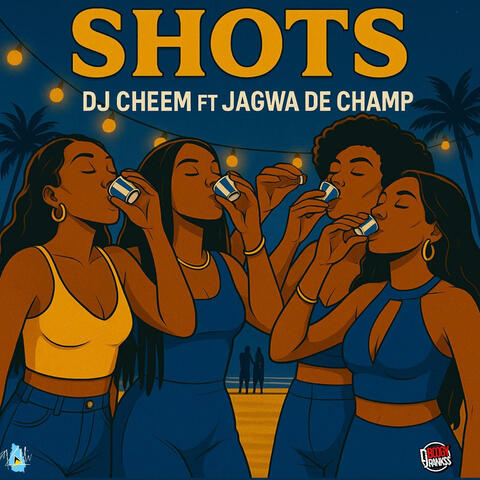 Shots (feat. Jagwa De Champ) album art