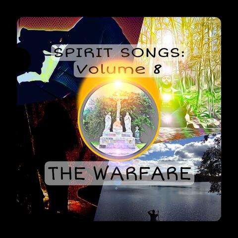 Spirit Songs Volume 8: The Warfare album art