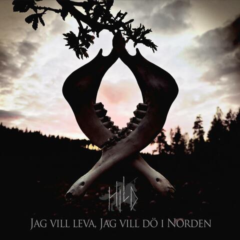 Jag vill leva, jag vill dö i Norden album art