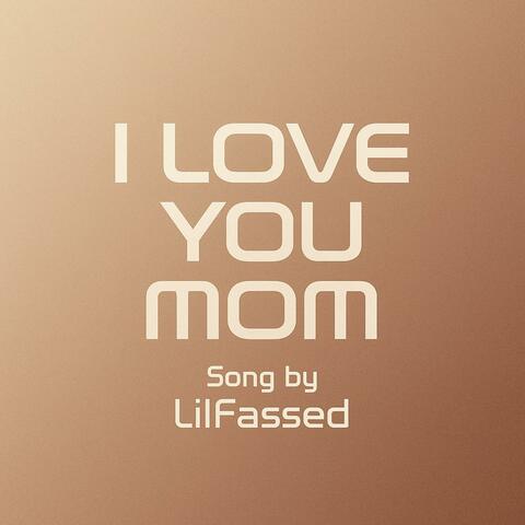 I love you mom album art