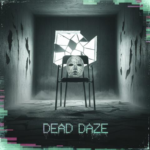 Dead Daze album art