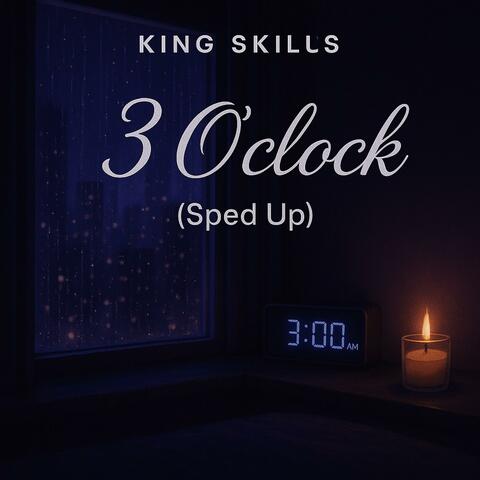3 O'Clock (Sped Up) album art