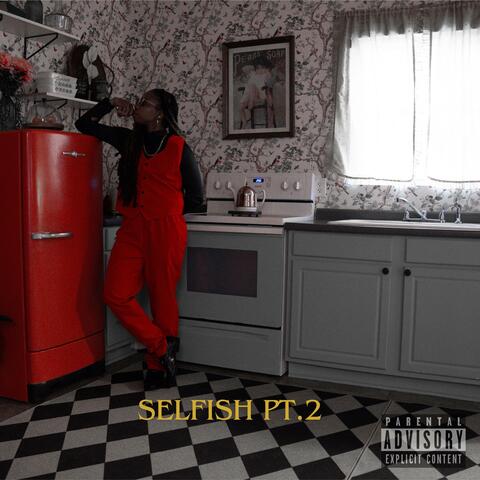 Selfish Pt. 2 album art