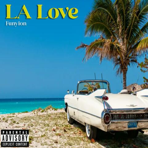 L.A Love album art