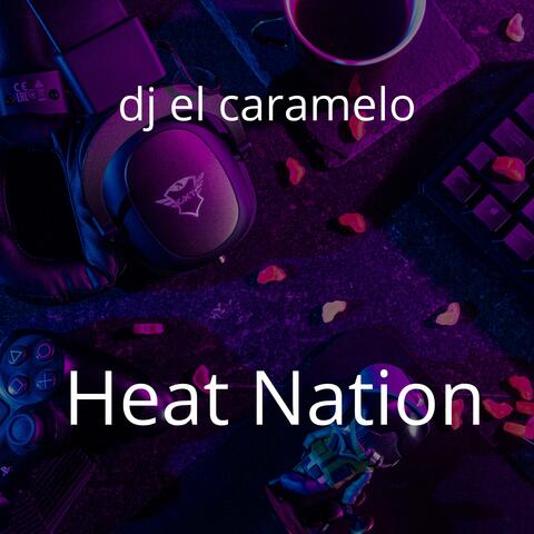 Heat Nation album art