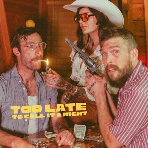 Too Late to Call it a Night album art