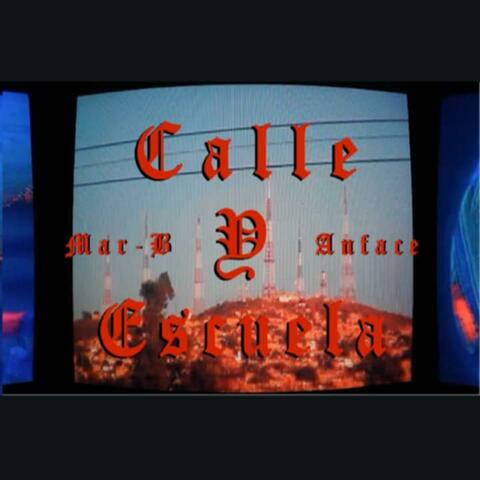Calle y escuela (feat. Mar-B) album art