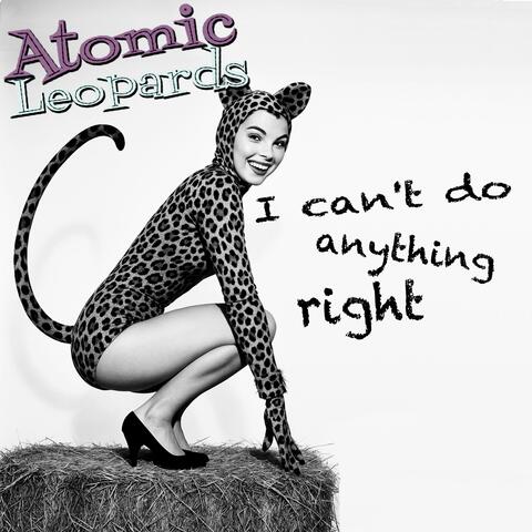 I Can't Do Anything Right album art