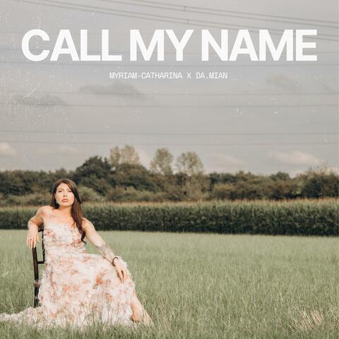 CALL MY NAME album art