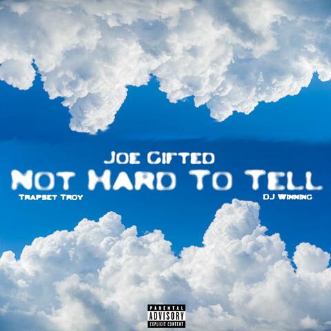 Not Hard To Tell album art