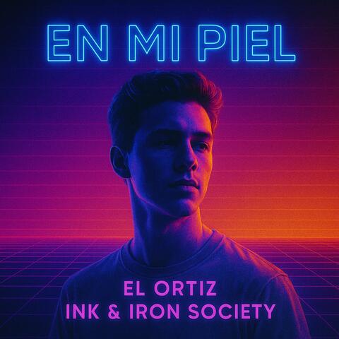 En mi Piel (feat. Ink & Iron Society) album art