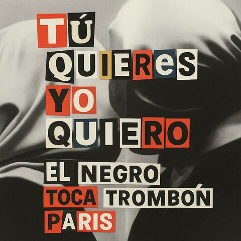 Tu Quieres Yo Quiero (feat. Paris) album art
