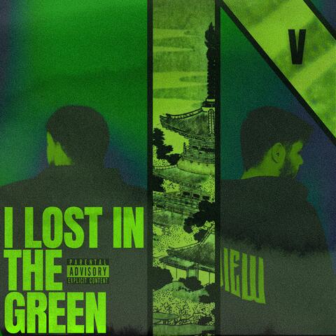 I LOST IN THE GREEN (feat. BVTU7S) album art