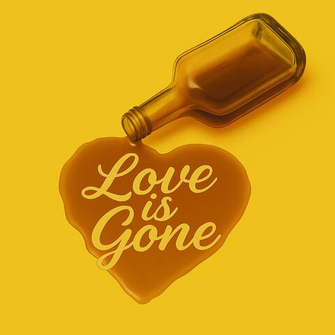 LOVE IS GONE (feat. Arahmis.Wav) album art