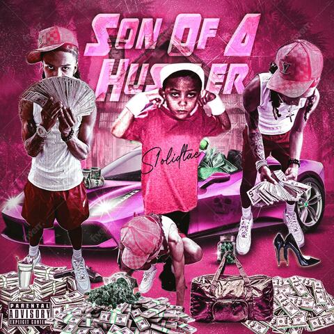 Son Of A Hustler album art