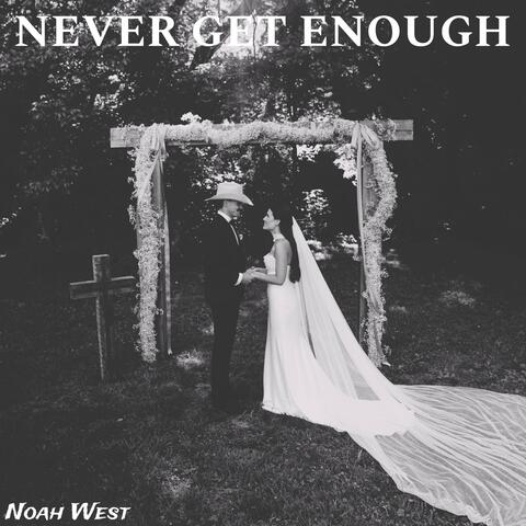 Never Get Enough album art