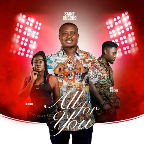 All For You (feat. Shunti & Mr.Benchie) album art