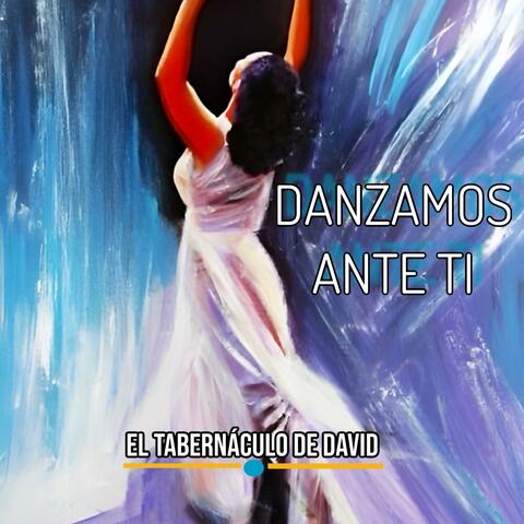 DANZAMOS ANTE TI album art