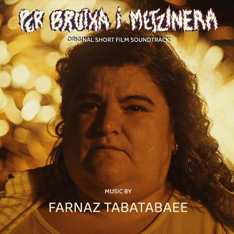 Per Bruixa I Metzinera – The Sorceress Echo (Original Motion Picture Soundtrack) album art