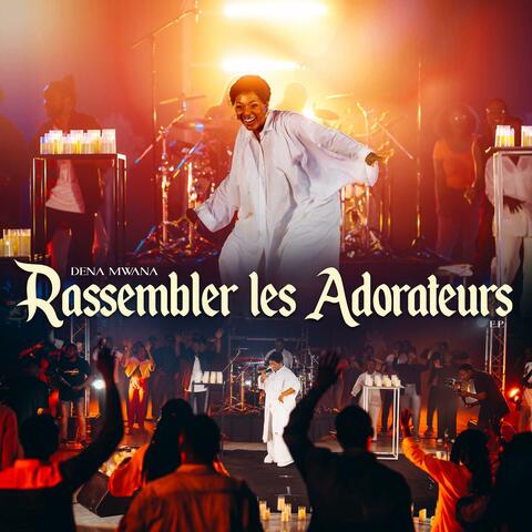 Rassembler les adorateurs album art