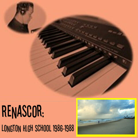 Renascor: Longton High School 1986-1988 album art