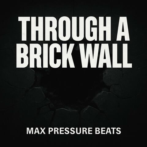 Trough a brick wall album art